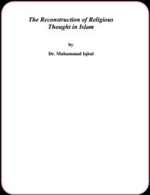 The Reconstruction of Religious thought in Islam